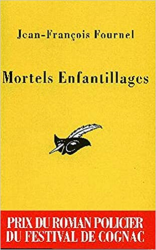 Mortels enfantillages - Prix Cognac 2004